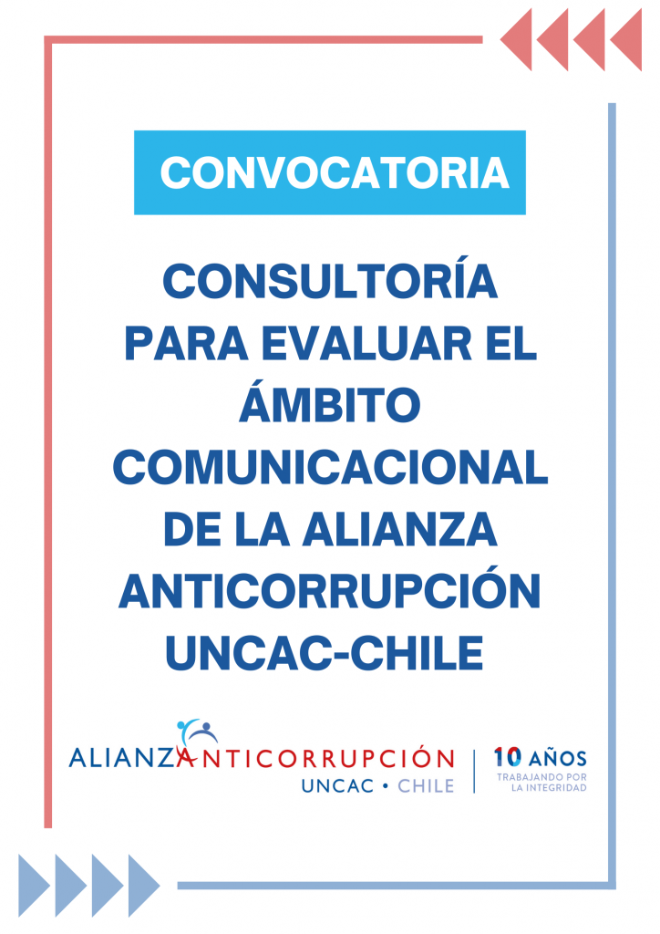 Consultoría para evaluar el ámbito comunicacional de la Alianza Anticorrupción UNCAC-Chile